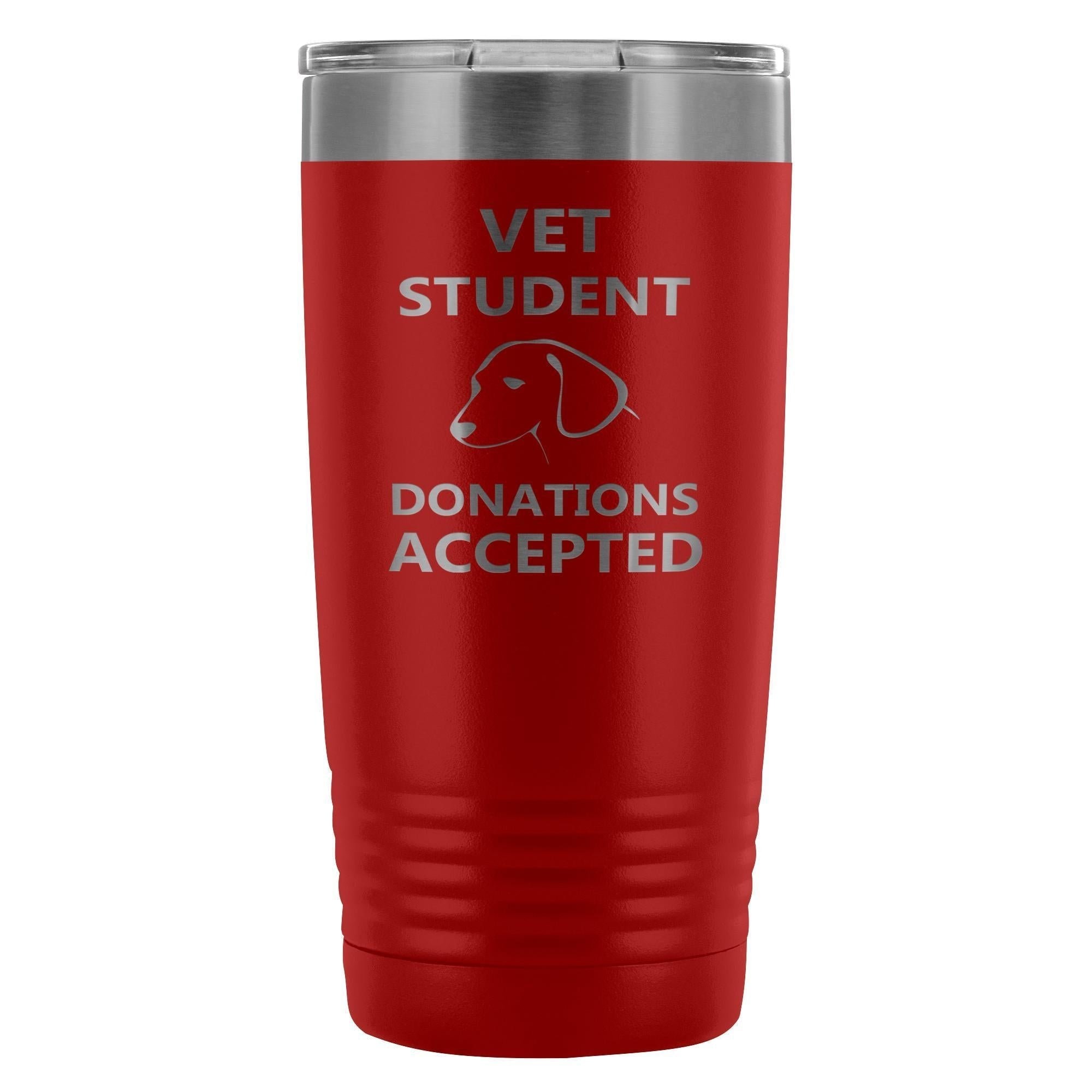 Vet Student Donations Accepted 20oz Vacuum Tumbler - Polar Camel Insulated