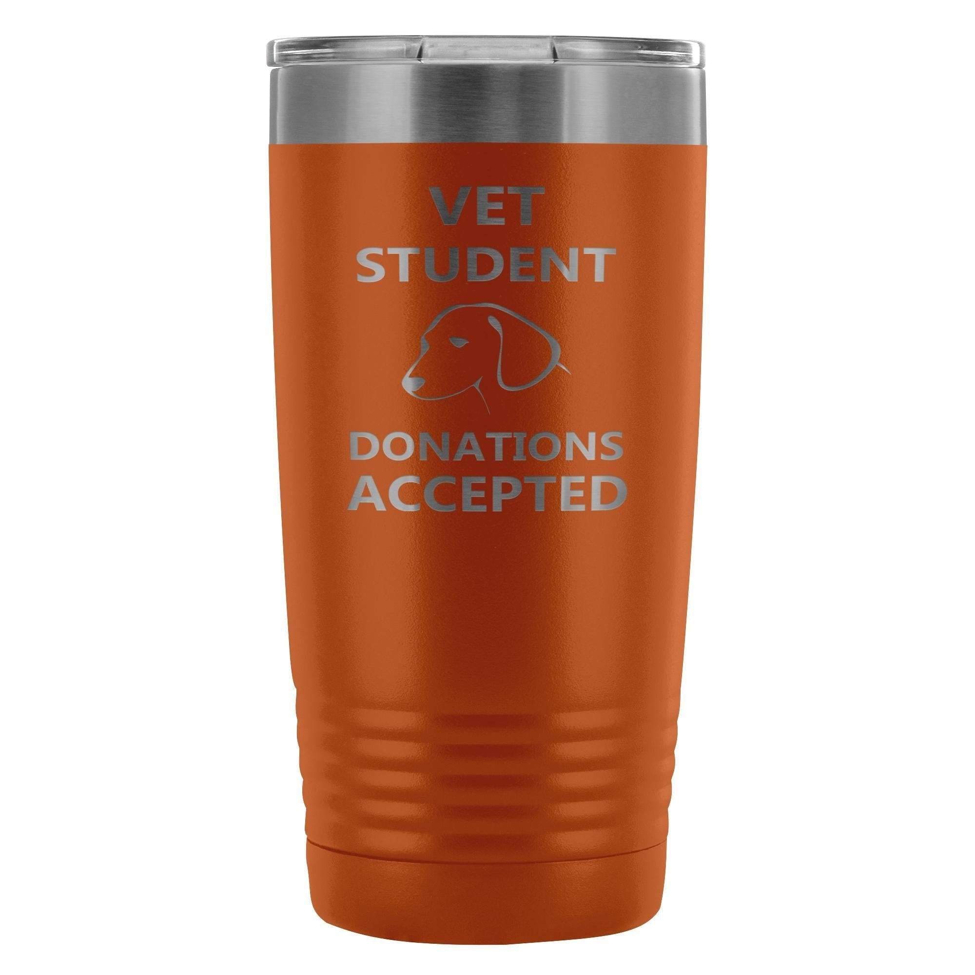 Vet Student Donations Accepted 20oz Vacuum Tumbler - Polar Camel Insulated