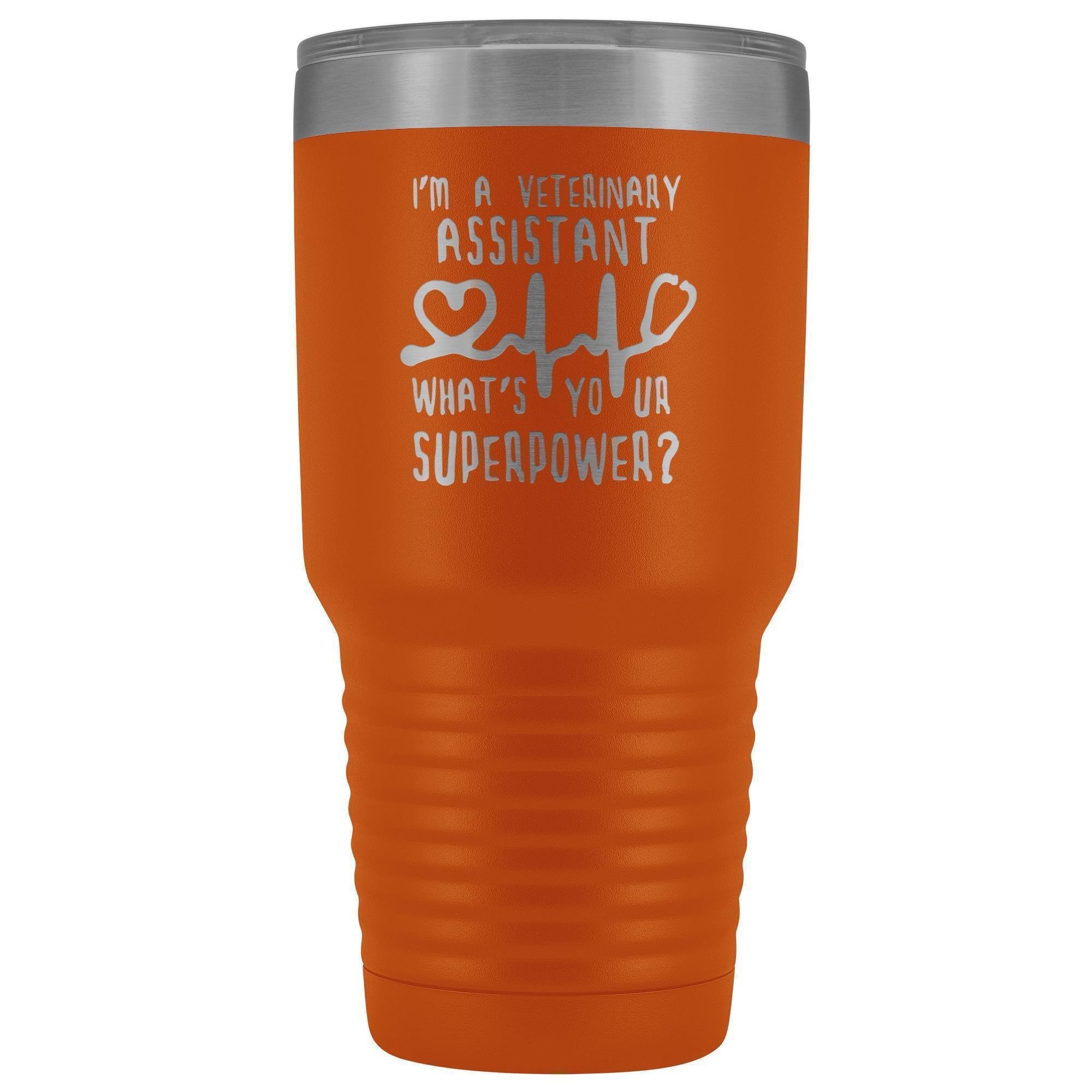 30oz Vacuum Tumbler - I'm a Veterinary Assistant, What's Your Superpower? Polar Camel Insulated