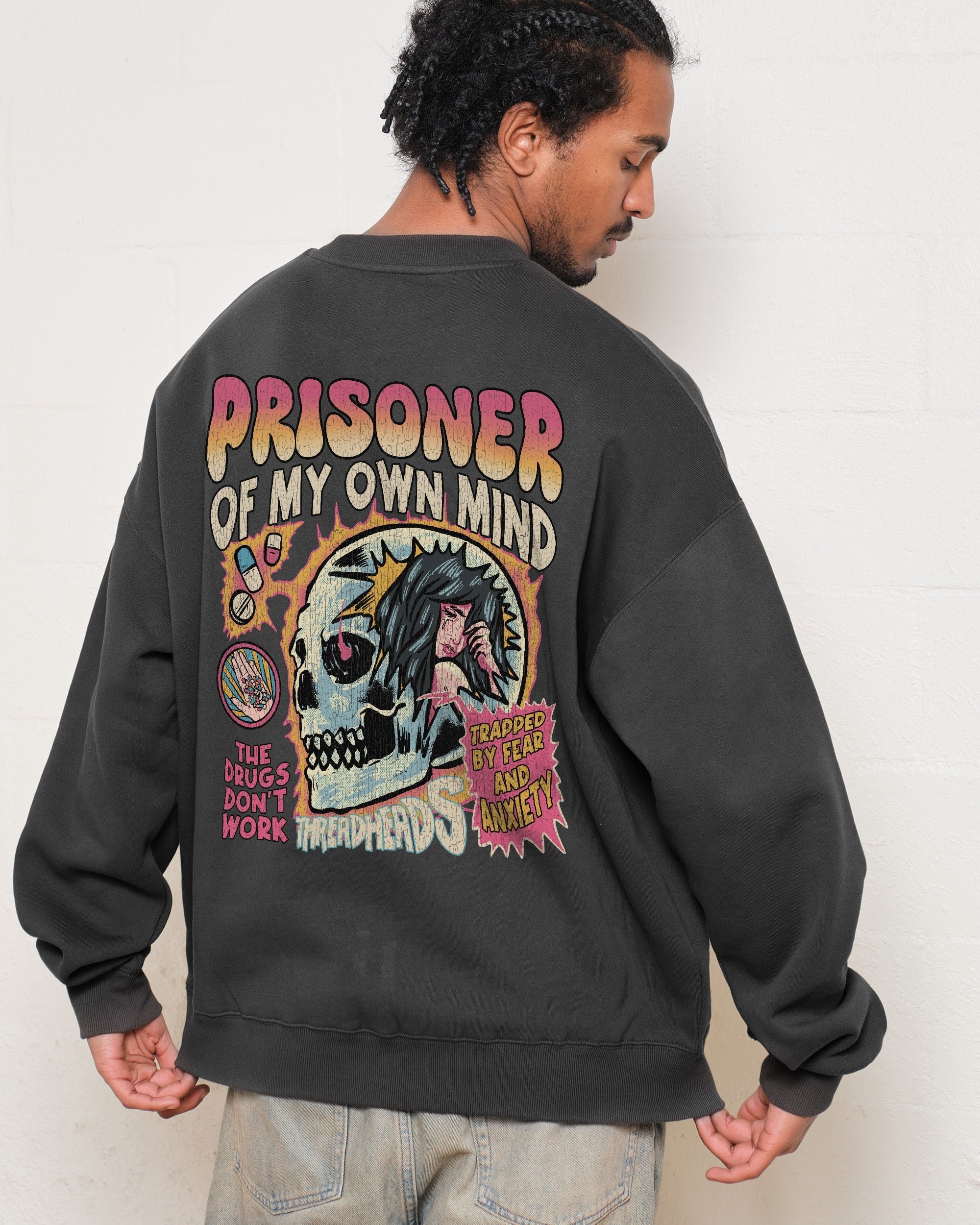 Prisoner Of My Own Mind Unisex Graphic Sweatshirt - Threadheads 340gsm Cotton-Poly Blend