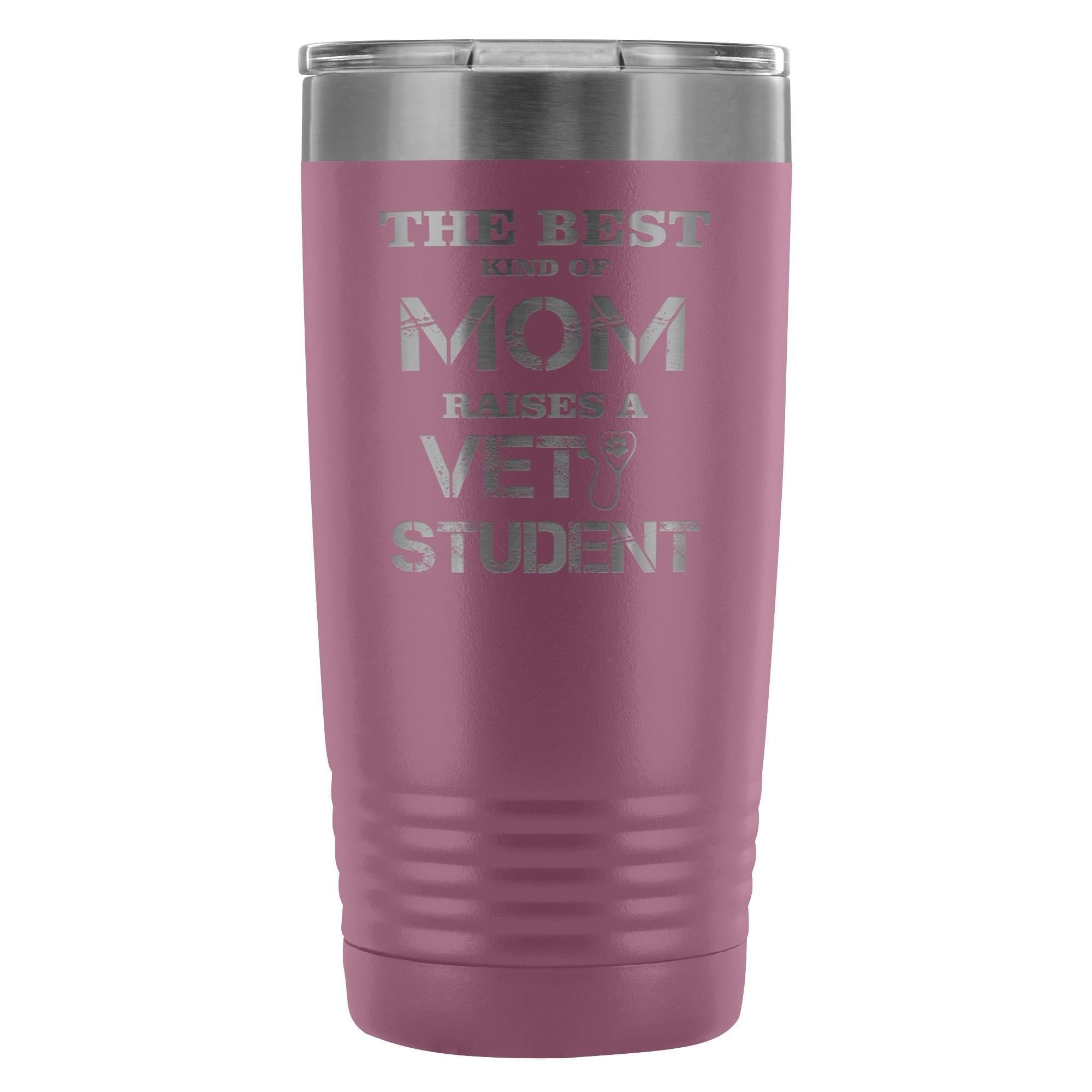 Pink Best Kind of Mom Raises a Vet Student 20oz Vacuum Tumbler - Polar Camel