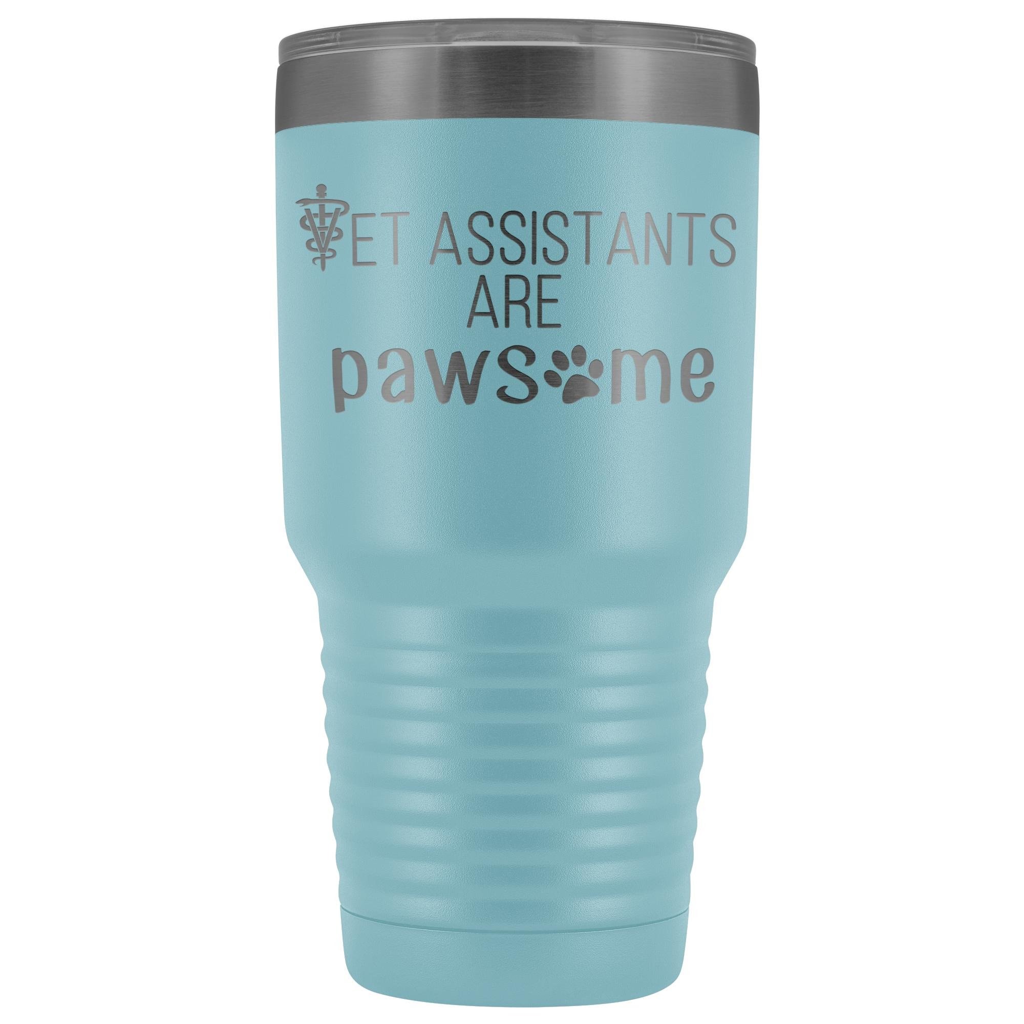 Vet Assistants are Pawesome 30 oz Vacuum Insulated Polar Camel Tumbler