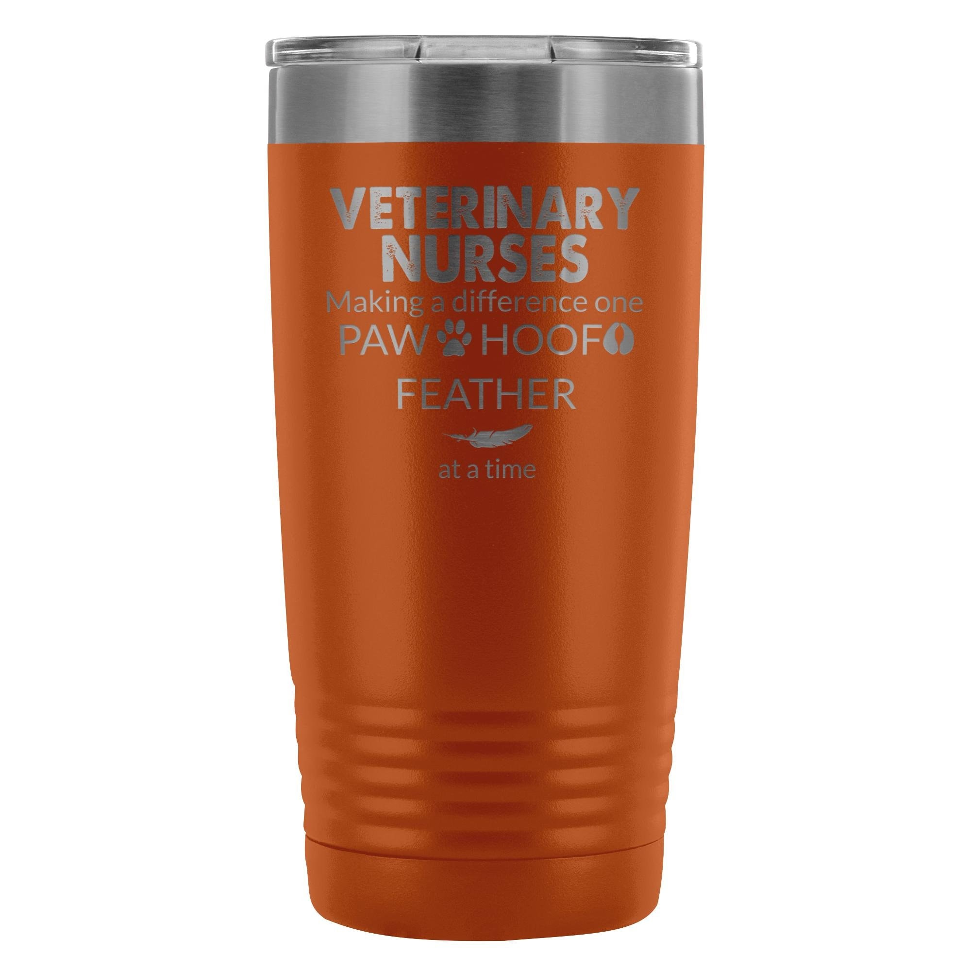 Vet Nurse Making a Difference 20oz Vacuum Tumbler - Polar Camel Double Wall Insulated