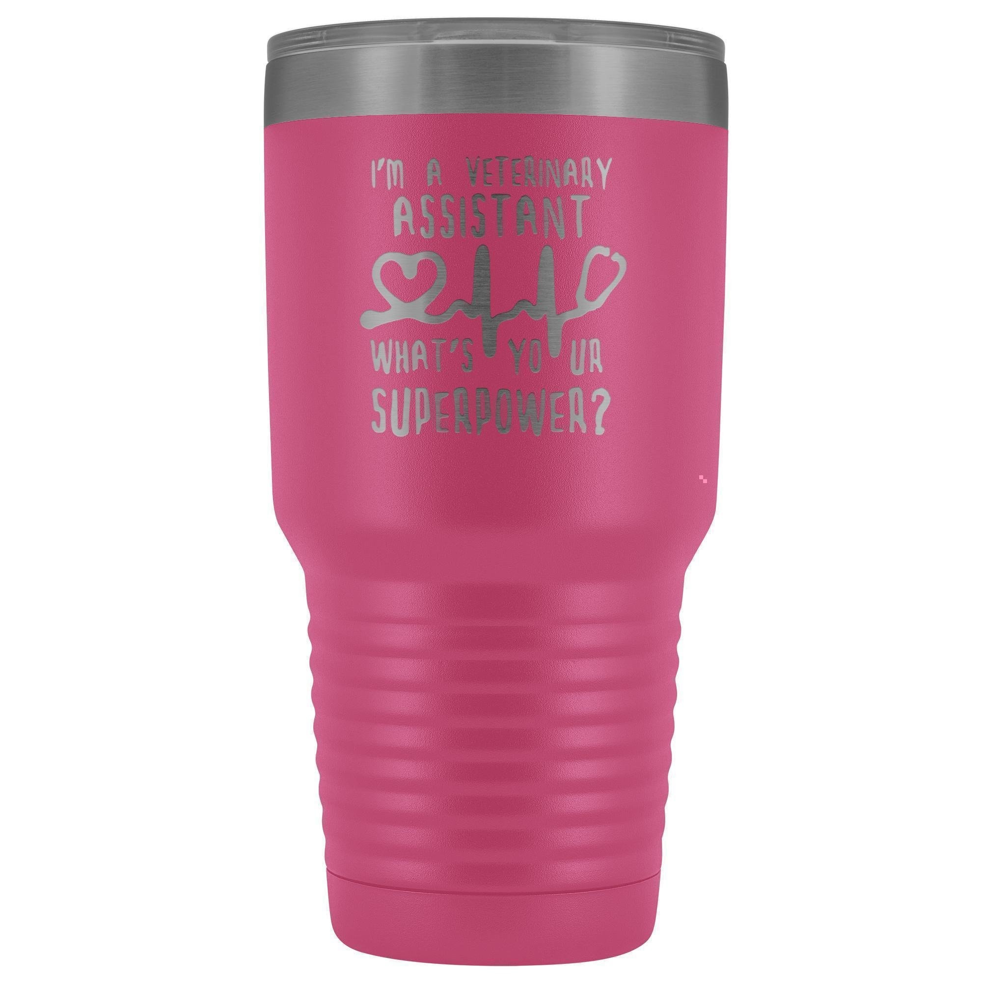 30oz Vacuum Tumbler - I'm a Veterinary Assistant, What's Your Superpower? Polar Camel Insulated