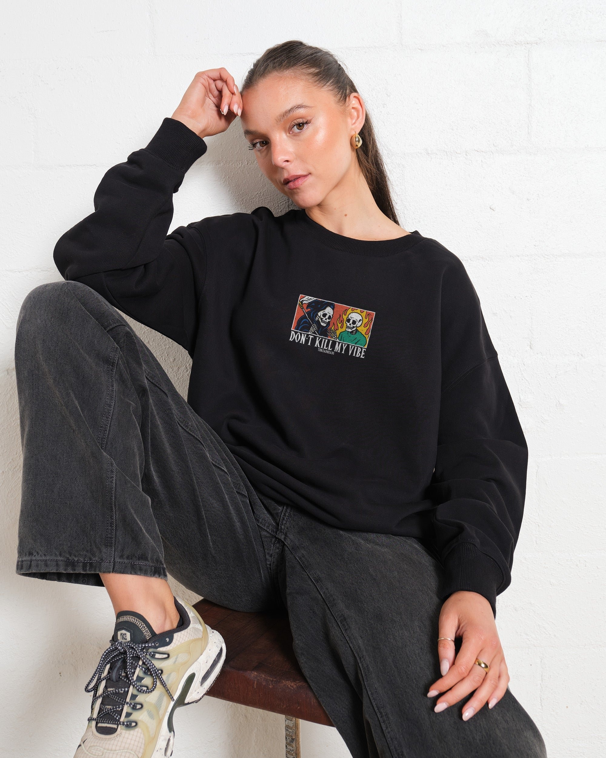 Don't Kill My Vibe Unisex Sweatshirt - Premium Cotton Polyester Blend Graphic Print