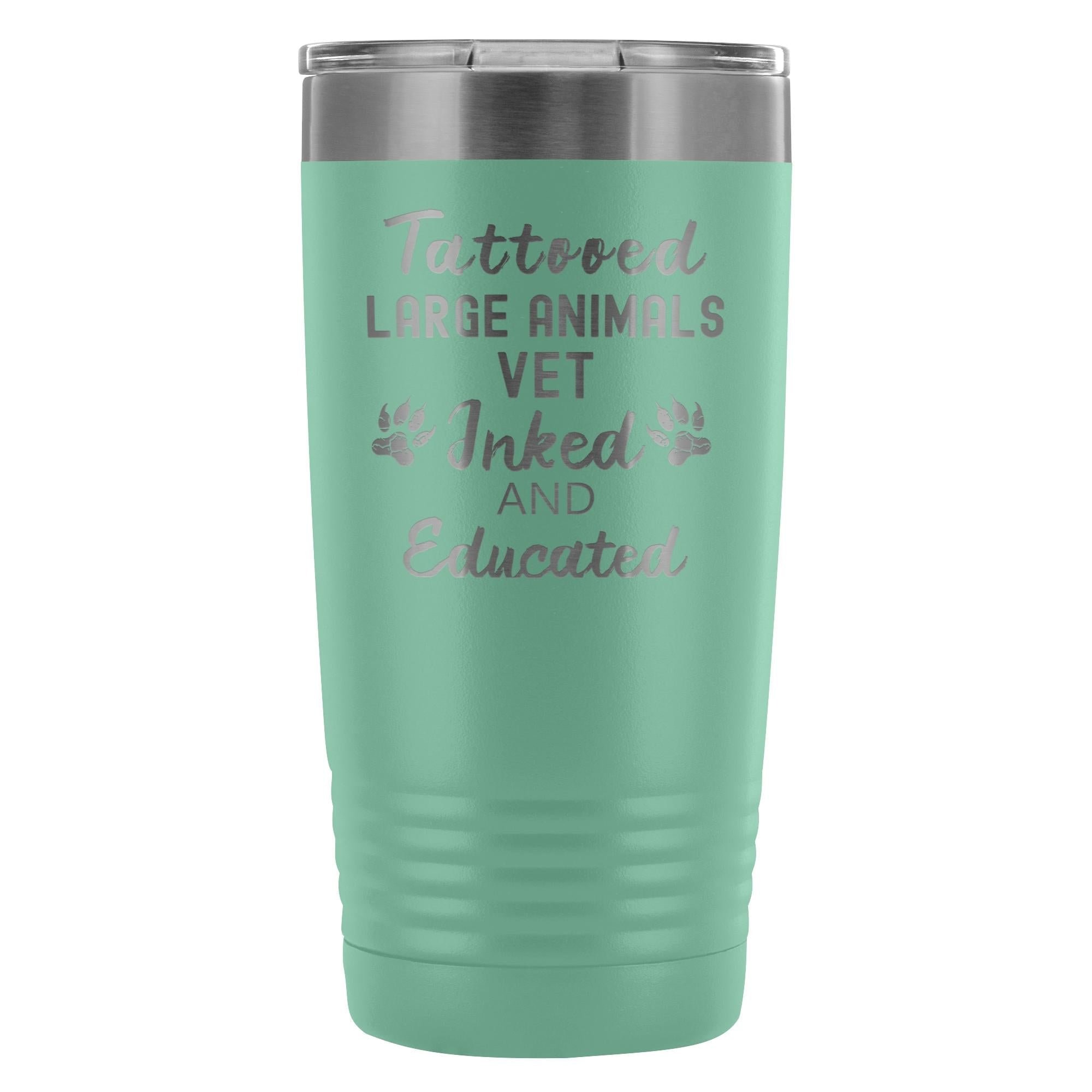 Large Animal Vet Tattooed Inked Educated 20oz Vacuum Tumbler - Polar Camel