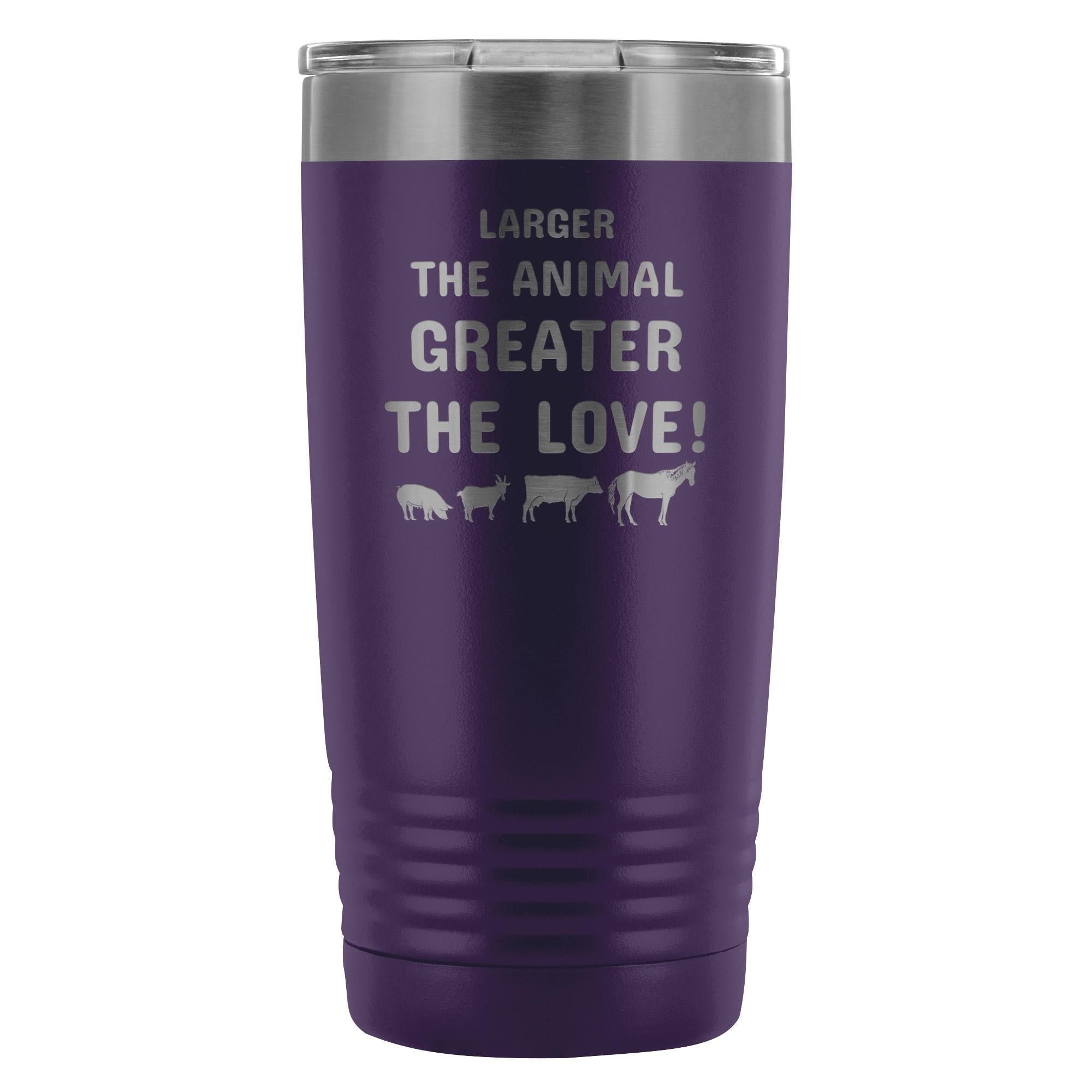 20oz Vacuum Tumbler Larger the Animal Greater the Love Vet Gift Polar Camel