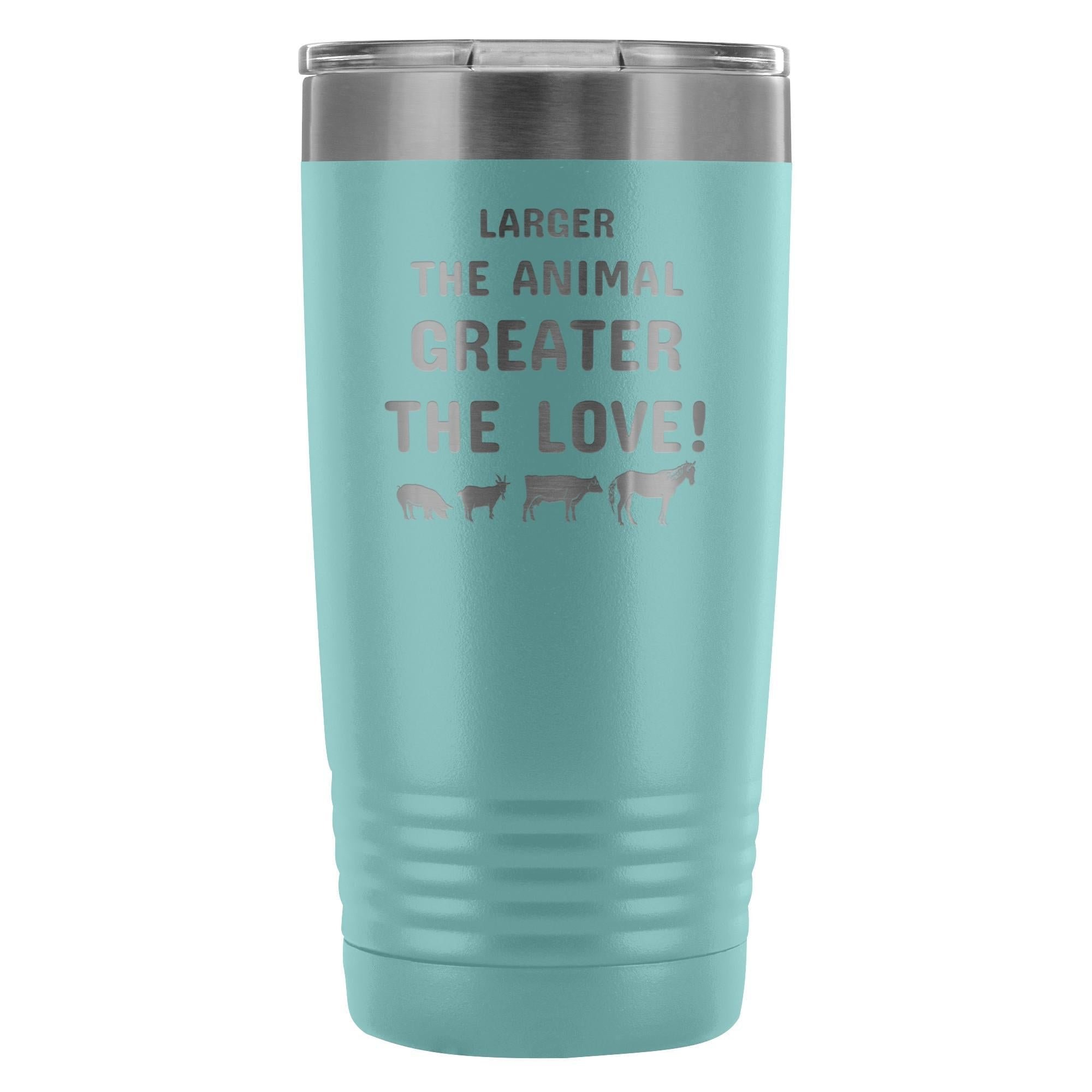 20oz Vacuum Tumbler Larger the Animal Greater the Love Vet Gift Polar Camel