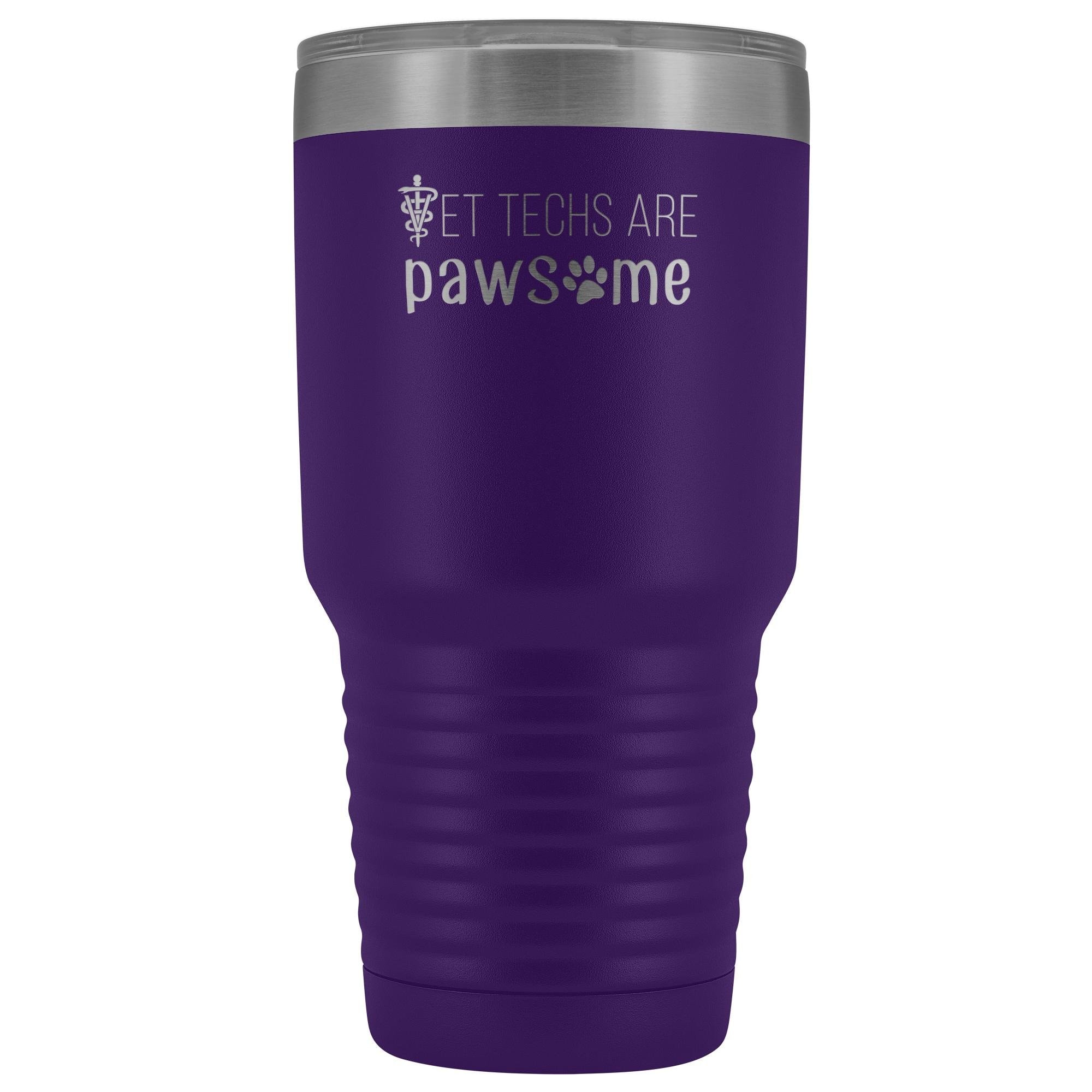 Vet Techs Are Pawsome 30oz Vacuum Insulated Tumbler - Polar Camel Laser Etched
