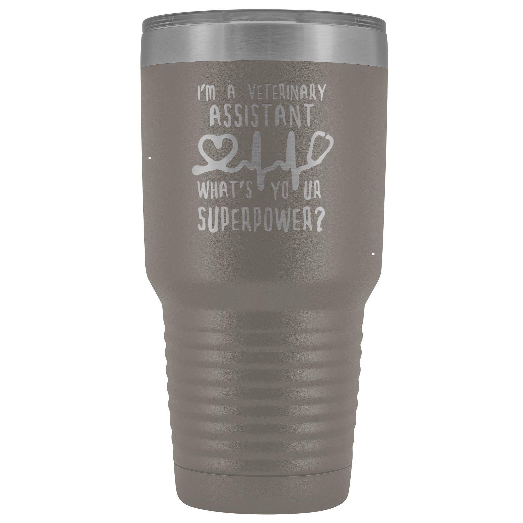 30oz Vacuum Tumbler - I'm a Veterinary Assistant, What's Your Superpower? Polar Camel Insulated