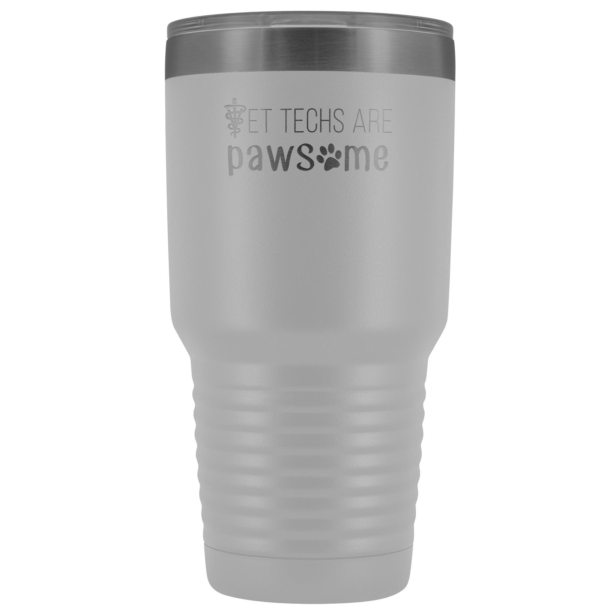 Vet Techs Are Pawsome 30oz Vacuum Insulated Tumbler - Polar Camel Laser Etched