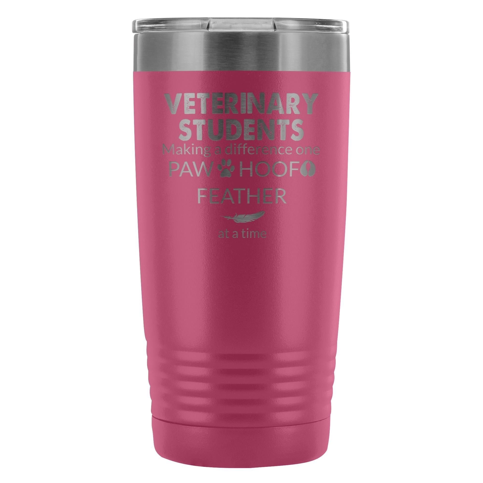 Vet Student Making a Difference 20oz Vacuum Tumbler - Polar Camel Double Wall Insulated