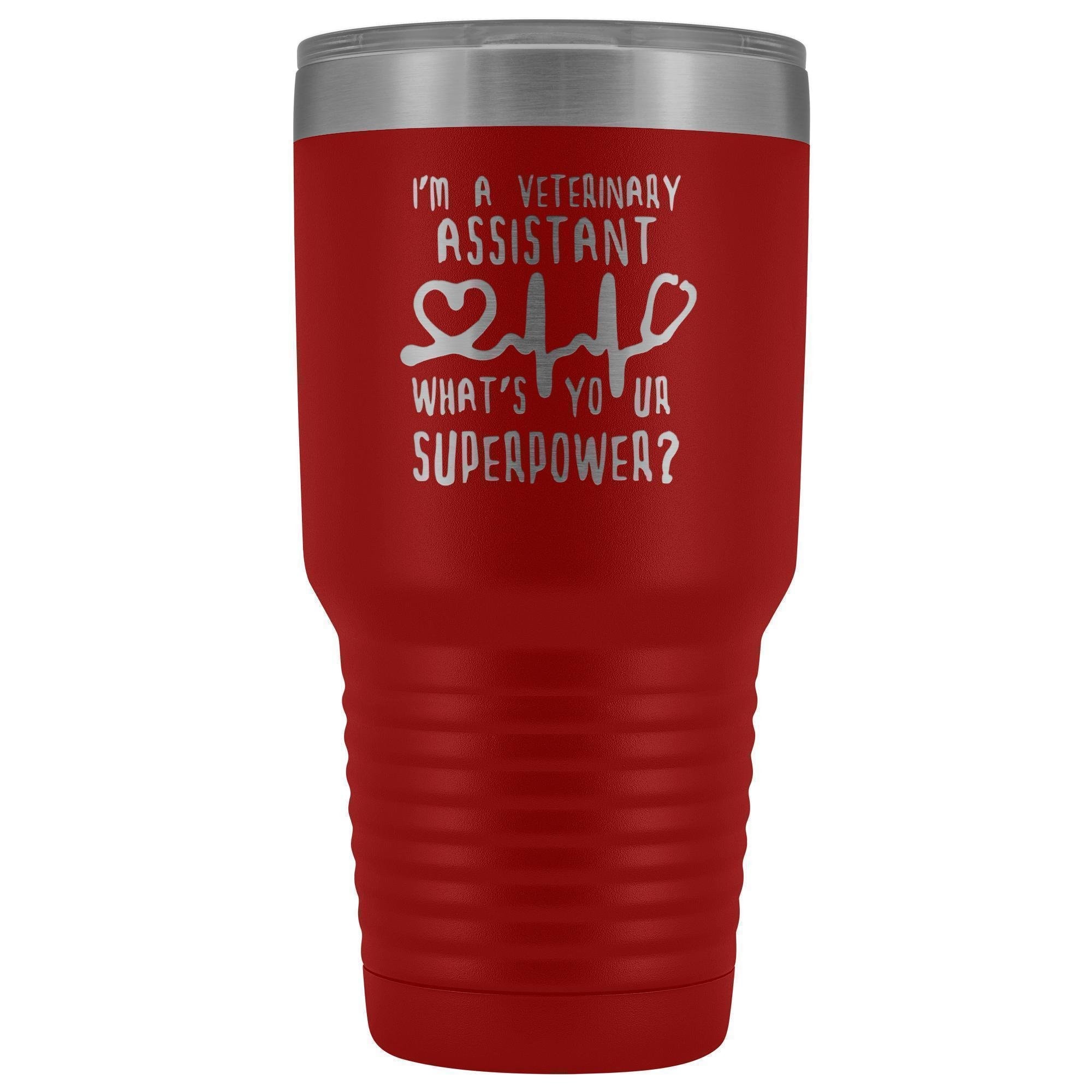30oz Vacuum Tumbler - I'm a Veterinary Assistant, What's Your Superpower? Polar Camel Insulated