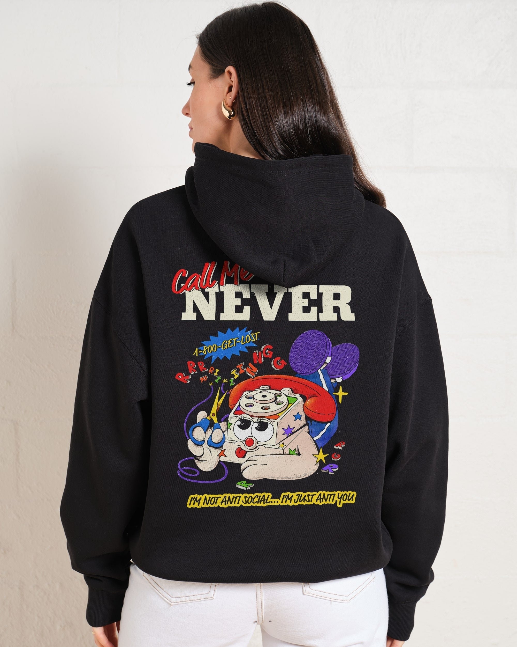 Call Me Never Unisex Graphic Hoodie - 90s Boxy Fit, 340gsm Cotton-Poly Blend