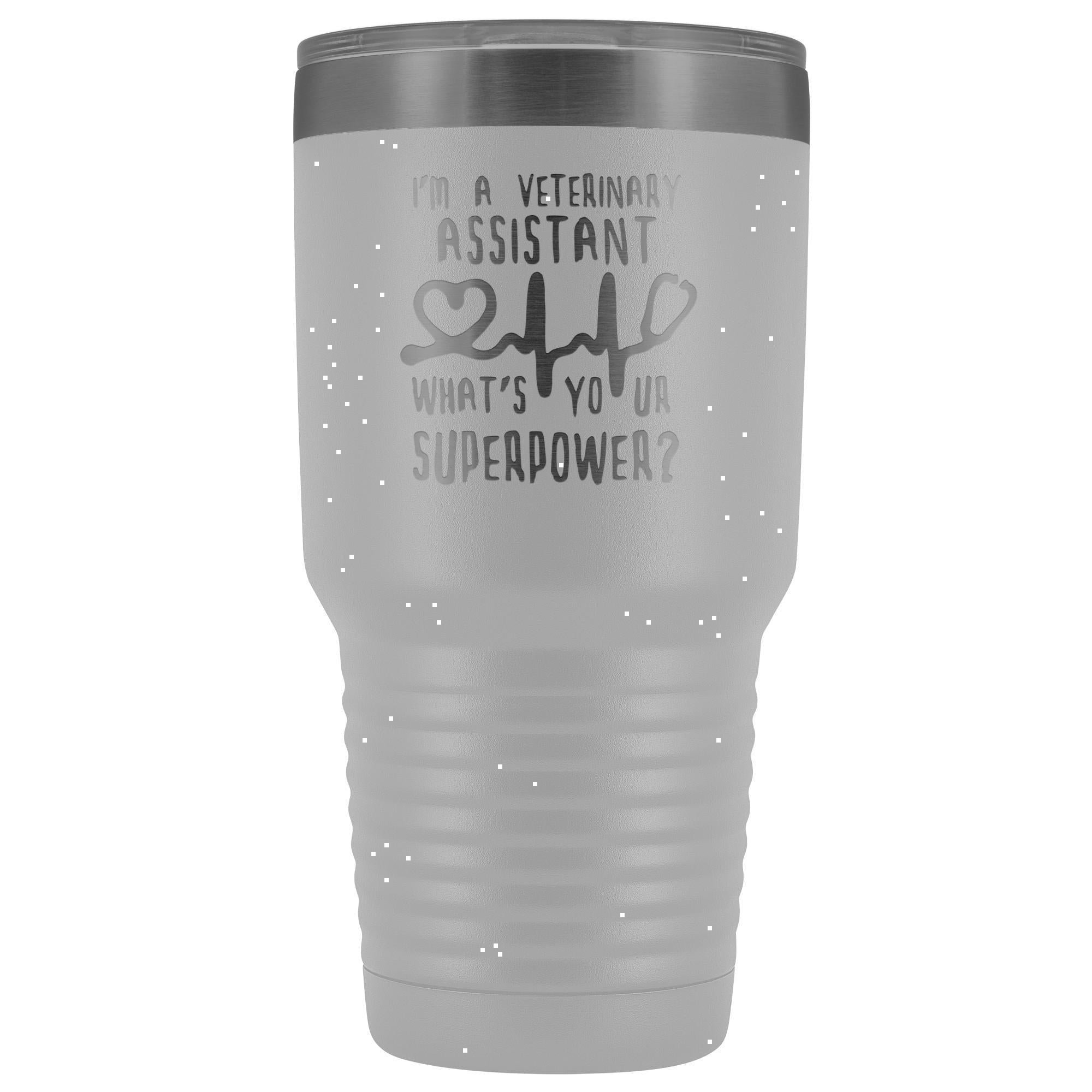 30oz Vacuum Tumbler - I'm a Veterinary Assistant, What's Your Superpower? Polar Camel Insulated