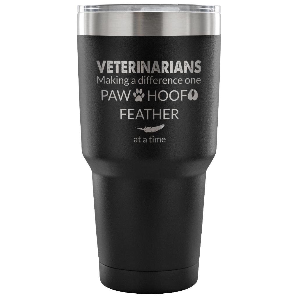 Veterinarian Making a Difference 30oz Vacuum Insulated Tumbler