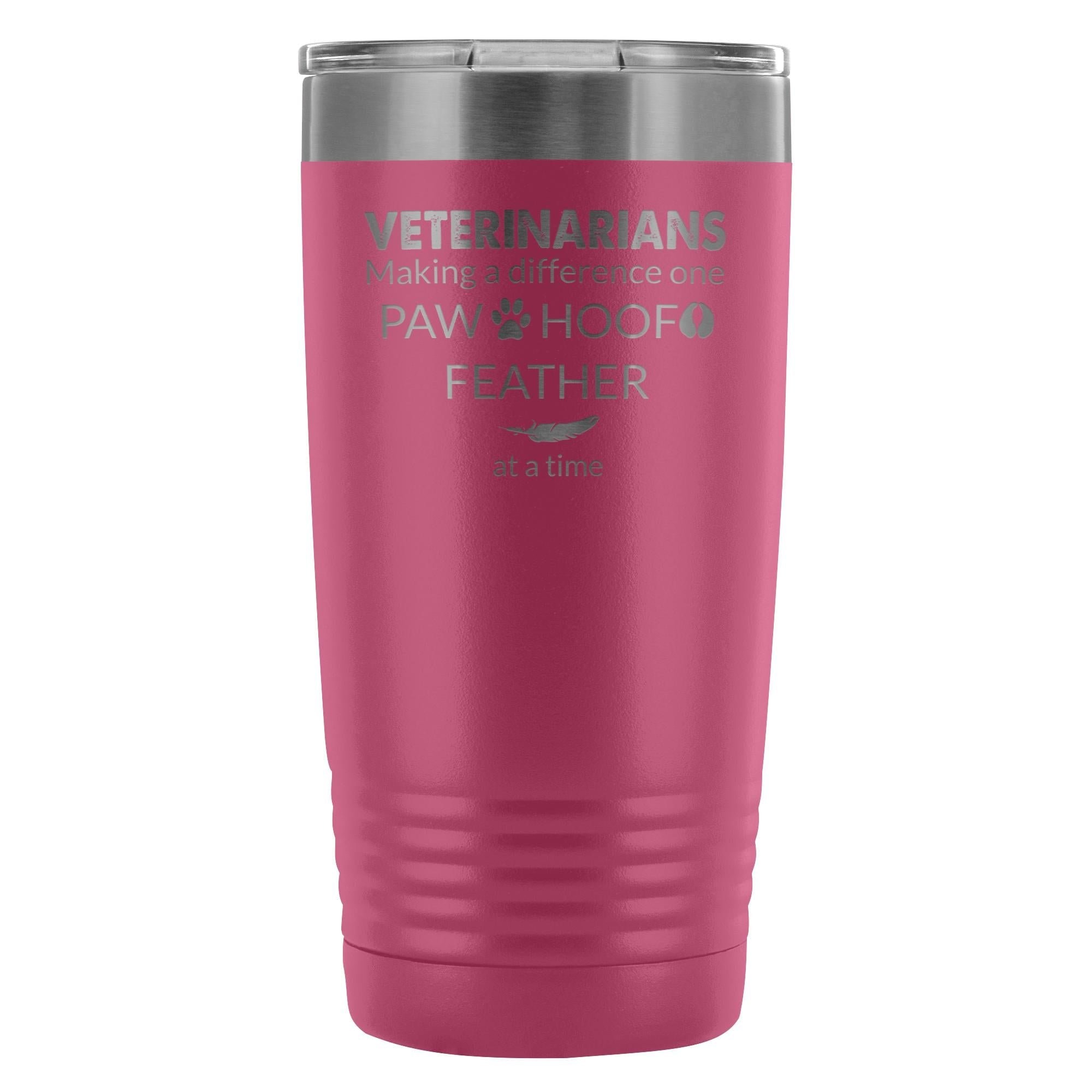 Veterinarian Making a Difference 20oz Vacuum Tumbler - Polar Camel Double Wall Insulated