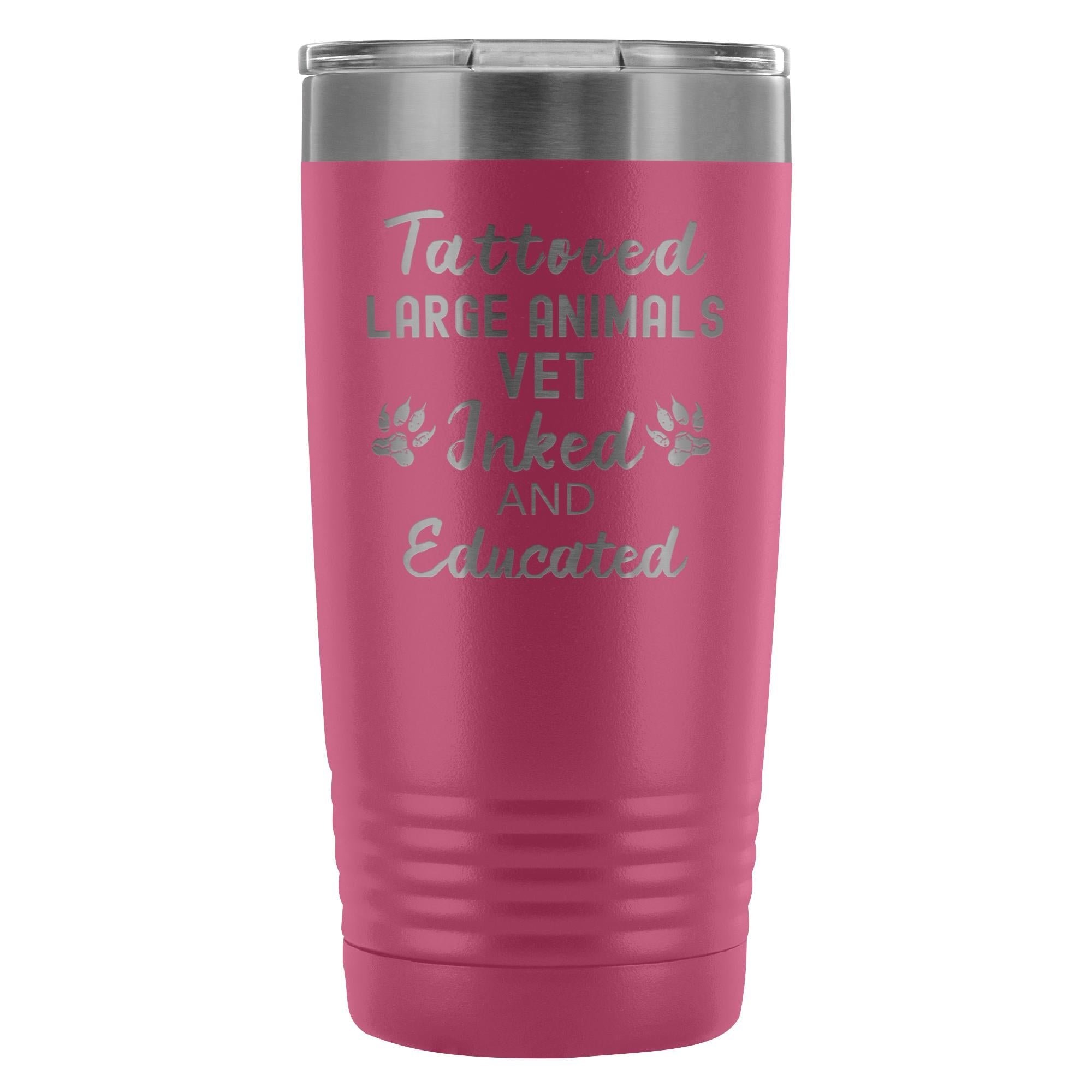 Large Animal Vet Tattooed Inked Educated 20oz Vacuum Tumbler - Polar Camel