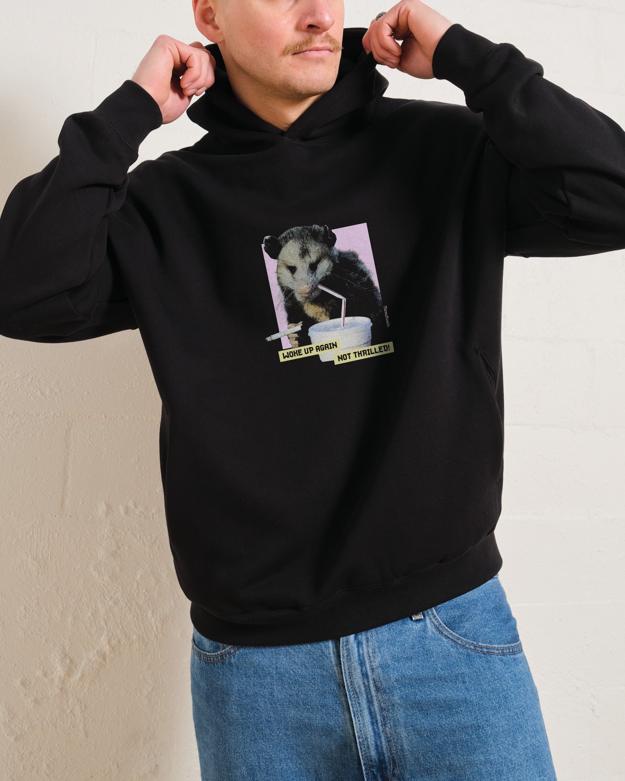 Woke Up Again, Not Thrilled Unisex Graphic Hoodie - 90s Boxy Fit, 340gsm Cotton-Poly Blend