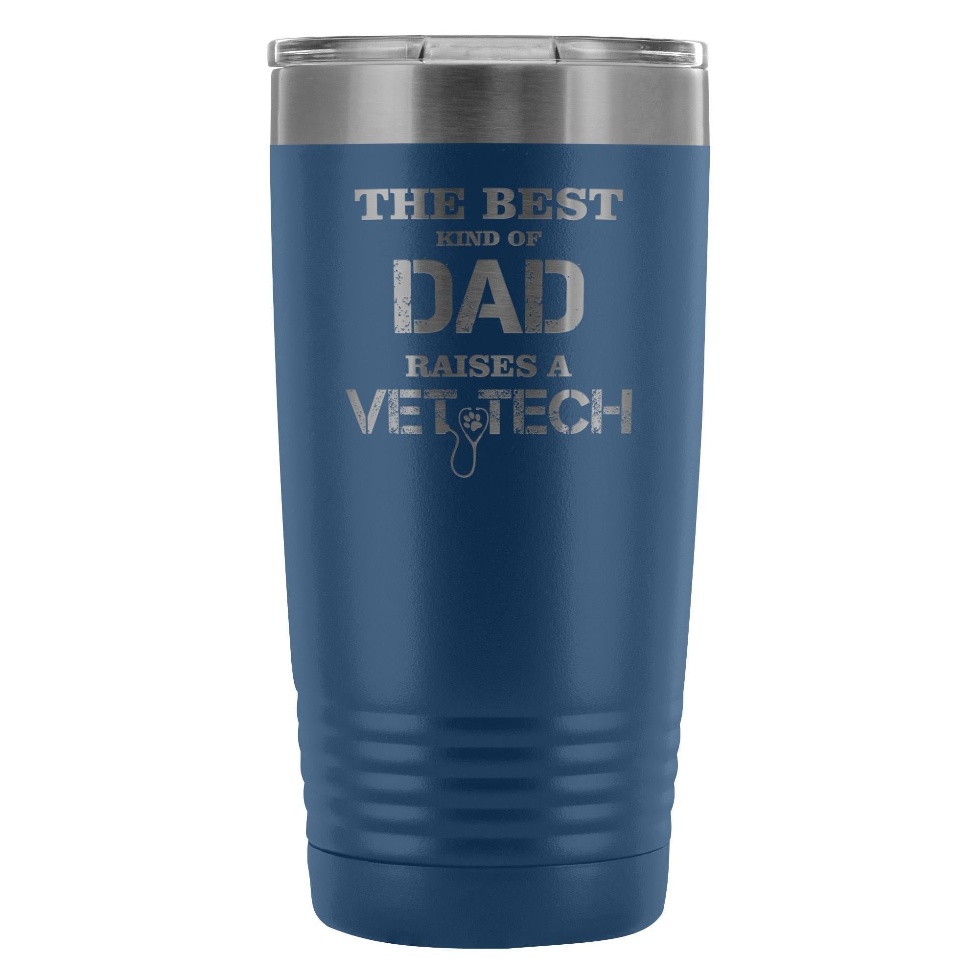The Best Kind of Dad Raises a Vet Tech 20oz Vacuum Tumbler - Polar Camel