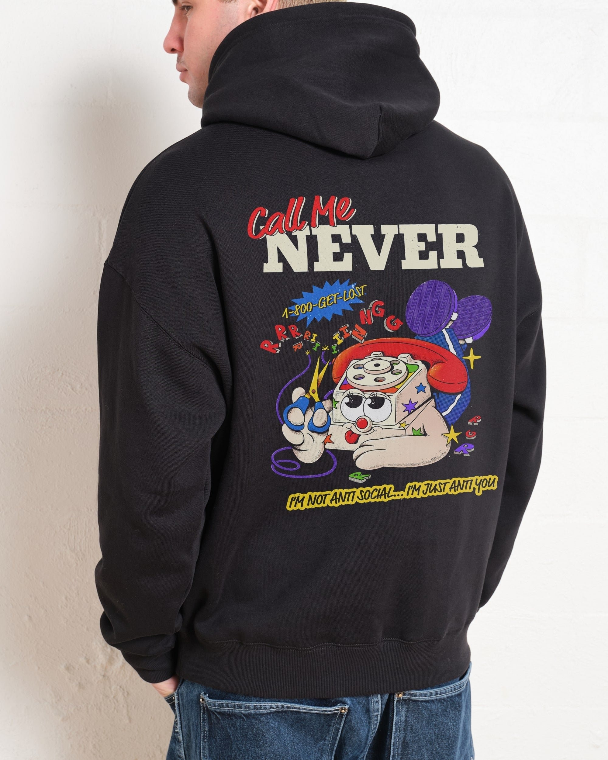 Call Me Never Unisex Graphic Hoodie - 90s Boxy Fit, 340gsm Cotton-Poly Blend
